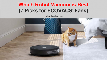 Which Robot Vacuum is Best (7 Picks for ECOVACS' Fans)