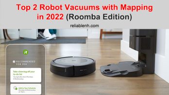 Top 2 Robot Vacuums with Mapping in 2022 (Roomba Edition)