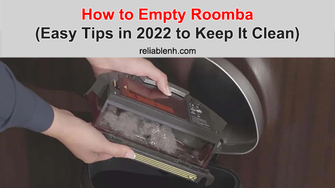 tips to empty your roomba